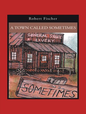 cover image of A Town Called Sometimes
